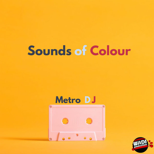 Metro DJ - Sounds of Colour [WDP176]